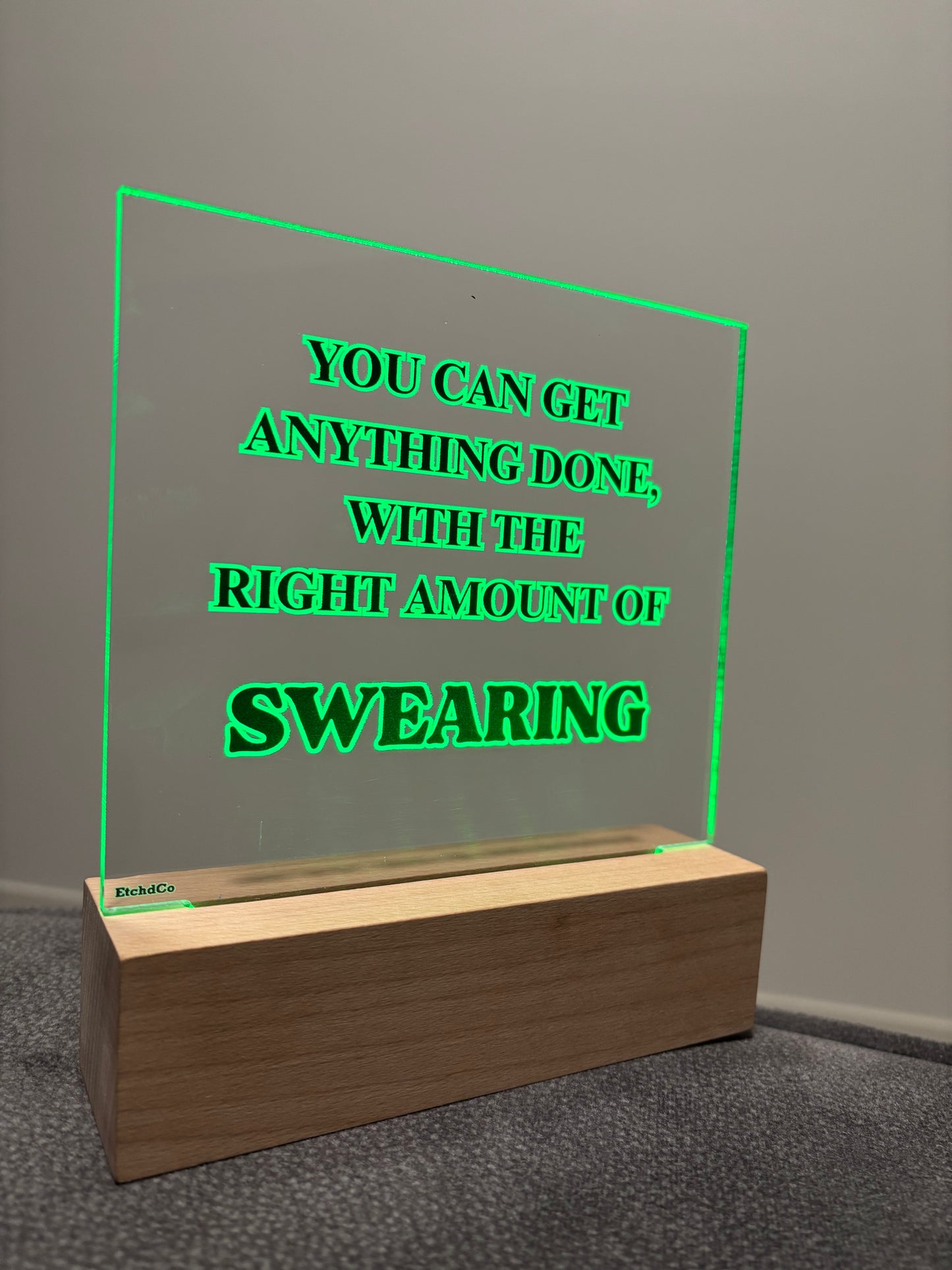 Motivational Quote - LED Acrylic