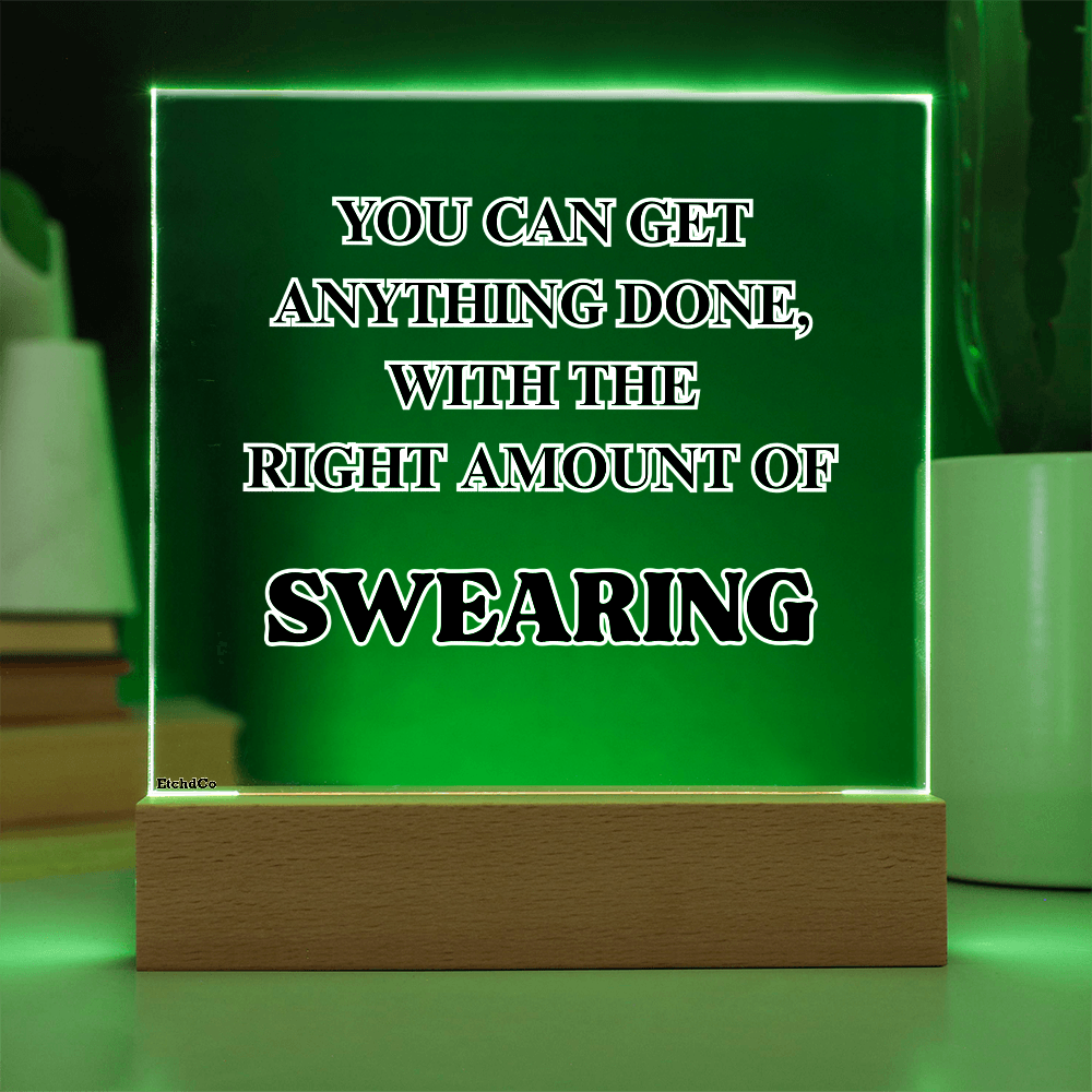 Motivational Quote - LED Acrylic