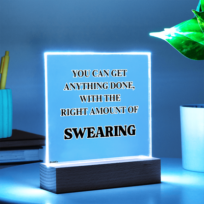 Motivational Quote - LED Acrylic